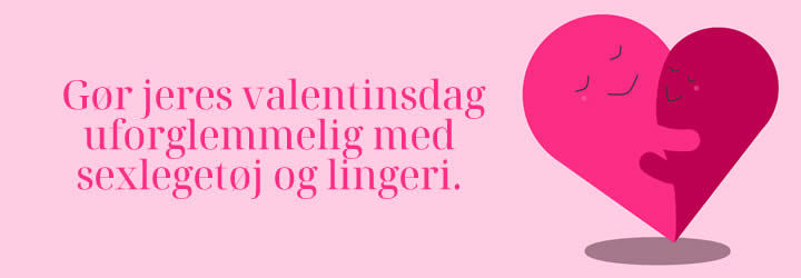 Sexlegetj og lingeri til Valentinsdag